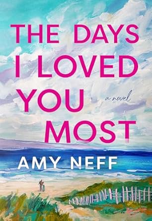 Book Cover for The days I loved you most